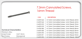 7.3mm Canulated Screws, 16mm Threaded