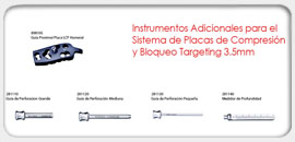 Instrumentos Adicionales para el Sistema de Placas de Compresión y Bloqueo Targeting 3.5mm