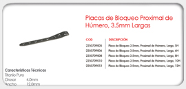 Placas de Bloqueo Proximal de Húmero, 3.5mm Largas