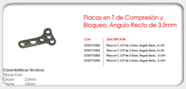 Placas en T de Compresión y Bloqueo, Ángulo Recto de 3.5mm