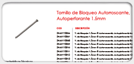 Tornillo de Bloqueo Autorroscante, Autoperforante 1.5mm 