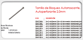 Tornillo de Bloqueo Autorroscante, Autoperforante 2.0mm 