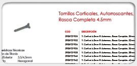 Tornillos Corticales, Autorroscantes, Rosca Completa 4.5mm 