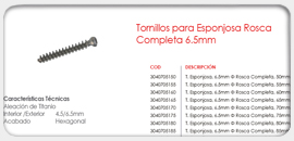 Tornillos para Esponjosa, Rosca Completa 6.5mm